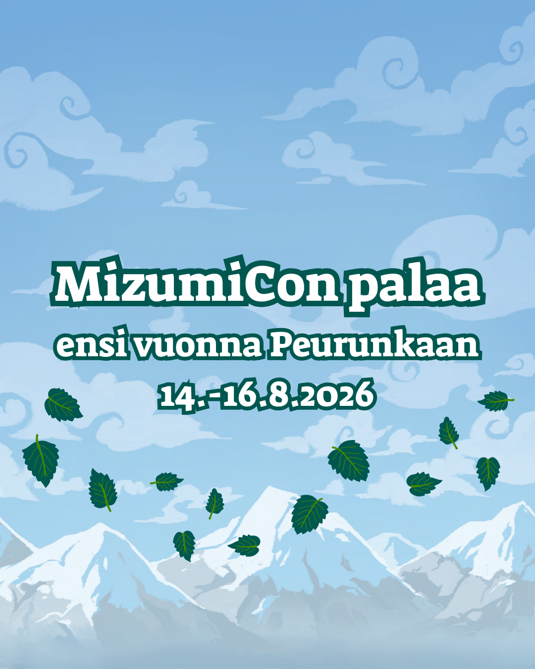 MizumiCon palaa ensi vuonna Peurunkaan 14.-16.8.2026!